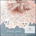Poinsettia Placemat - Dusty Pink