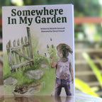 Somewhere in My Garden Book